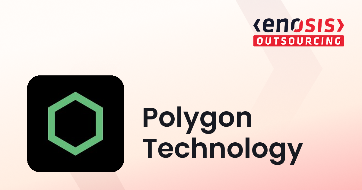 Polygon Technology | Top Website Development Company | Enosis Outsourcing