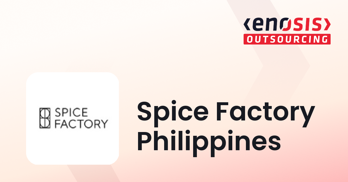 Spice Factory Philippines | Top Web Development Company | Enosis ...