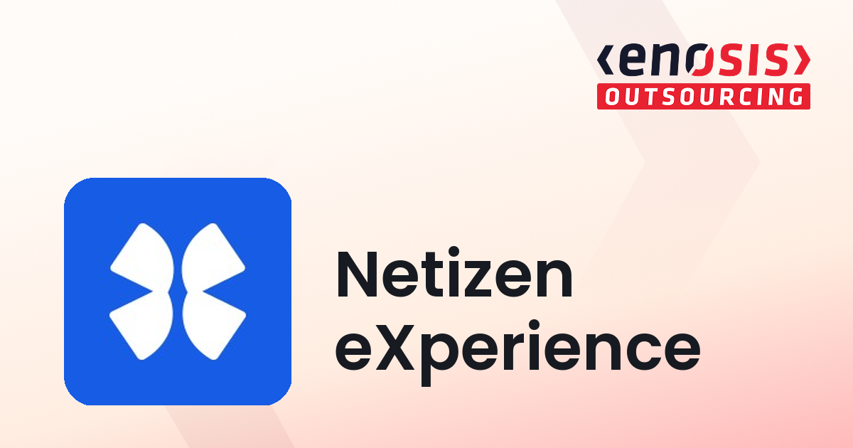 Netizen eXperience | Top UI/UX Design Company | Enosis Outsourcing