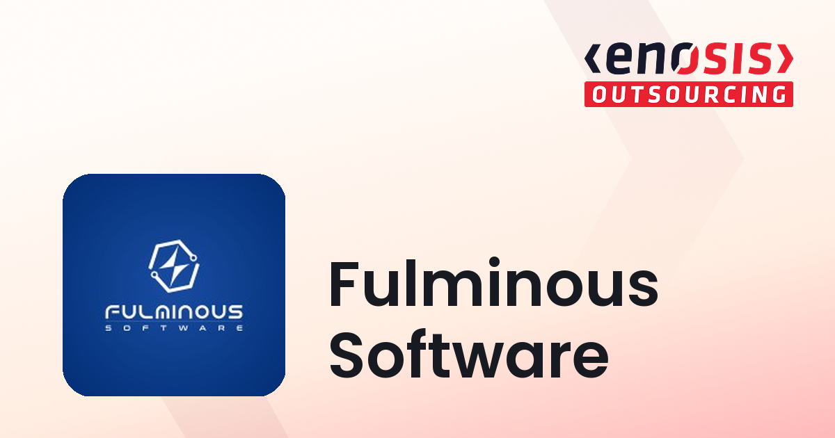 Fulminous Software | Top Web Development Company | Enosis Outsourcing