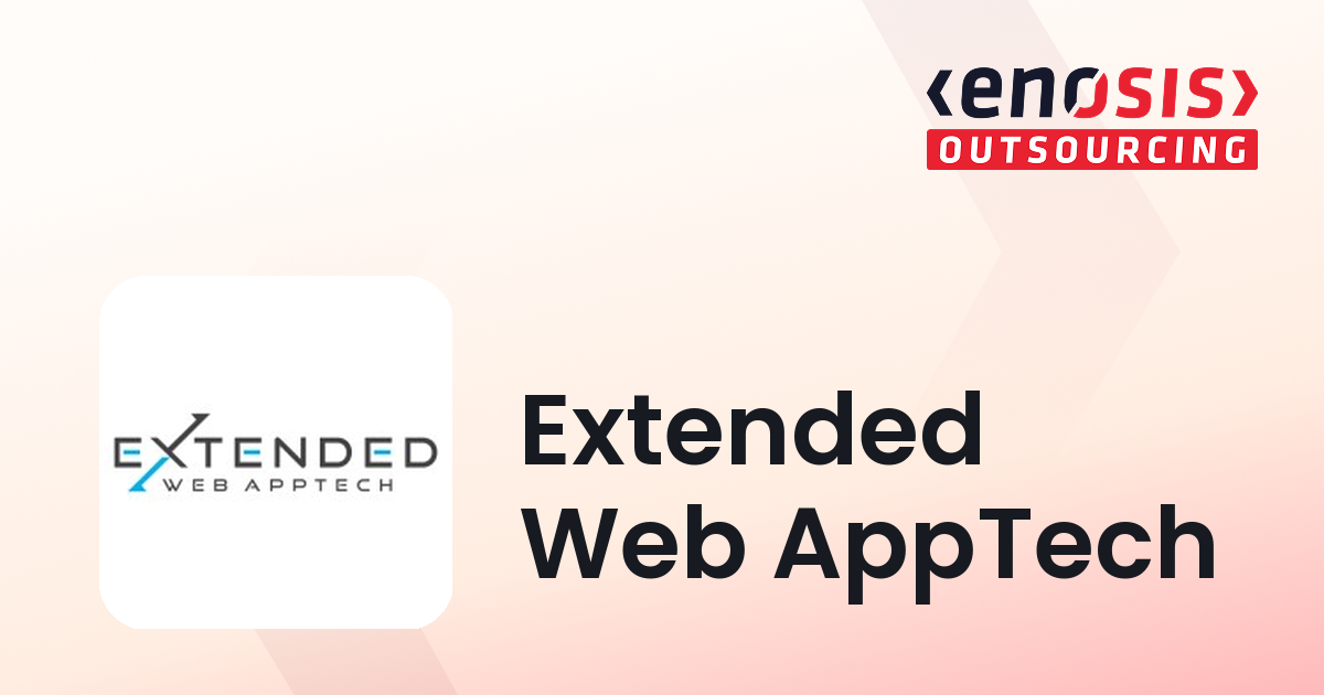 Extended Web AppTech | Top Custom Software Development Company | Enosis ...