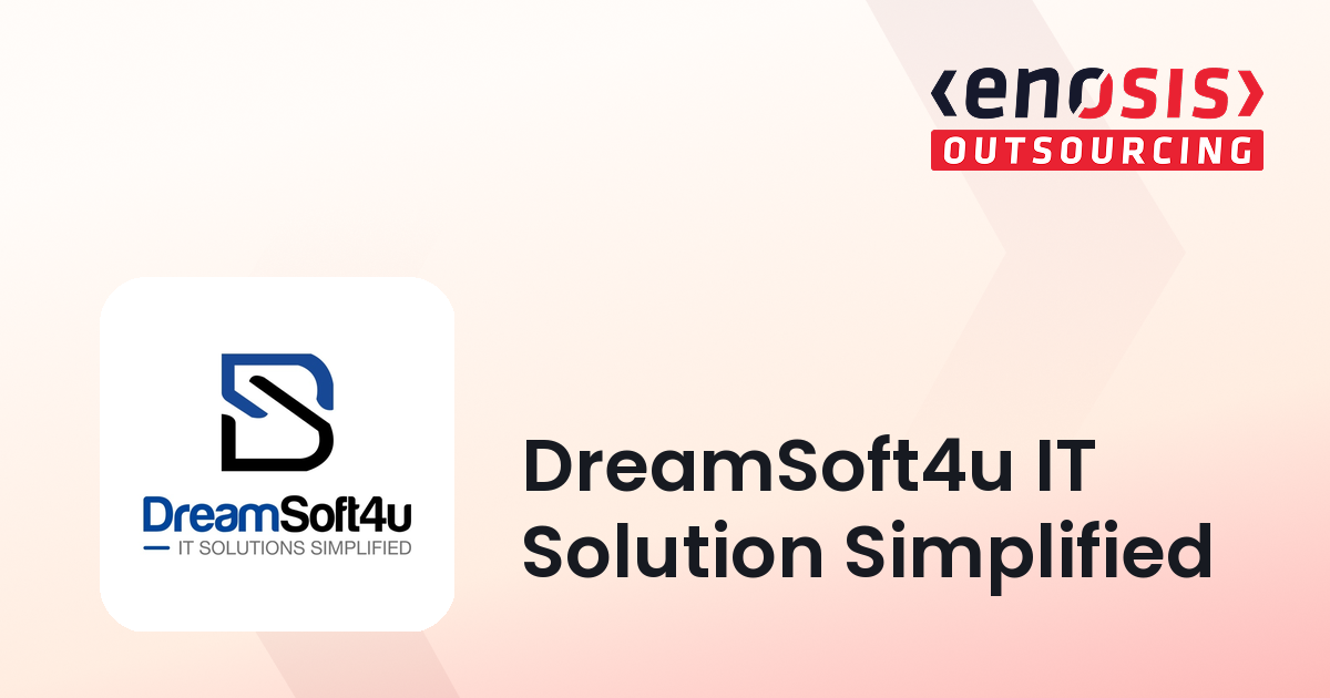 DreamSoft4u IT Solution Simplified | Top Digital Transformation Company ...