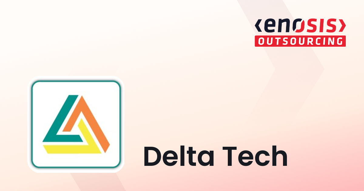 Delta Tech | Top Custom Software Development Company | Enosis Outsourcing