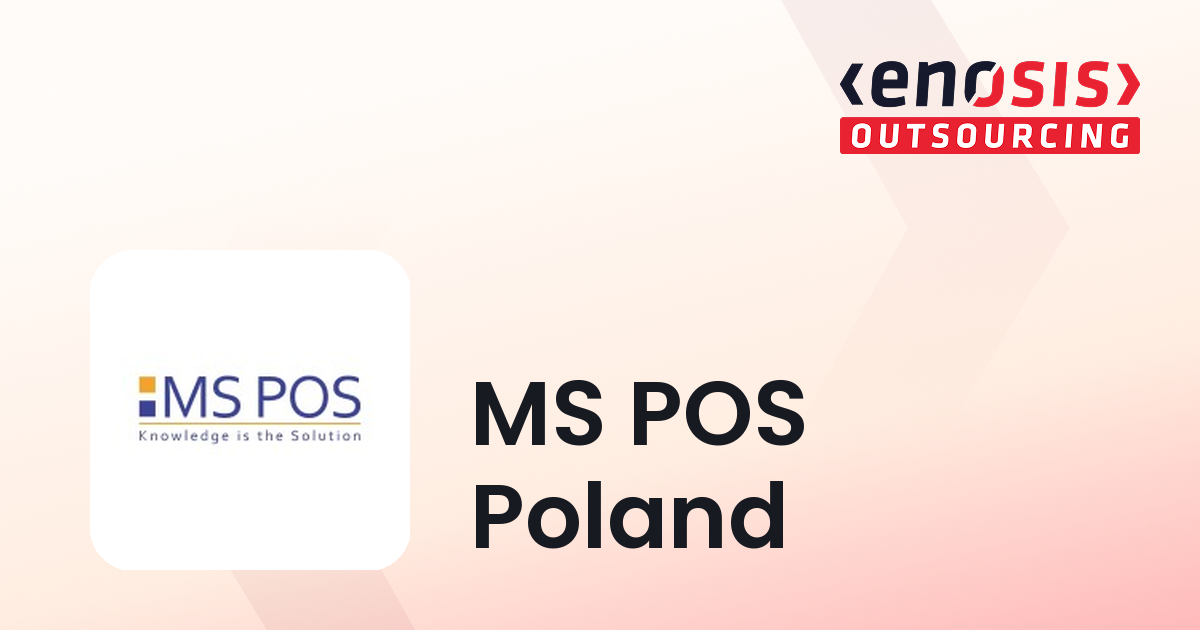 MS POS Poland | Top Microsoft Solutions Company | Enosis Outsourcing
